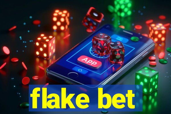 flake bet